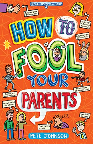 Beispielbild fr How to Fool Your Parents (Louis the Laugh) zum Verkauf von WorldofBooks