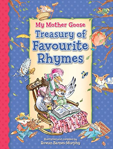 Beispielbild fr My Mother Goose Treasury of Favourite Rhymes zum Verkauf von WorldofBooks