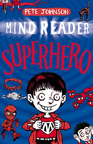 9781782703044: Superhero: 2 (MindReader Trilogy)