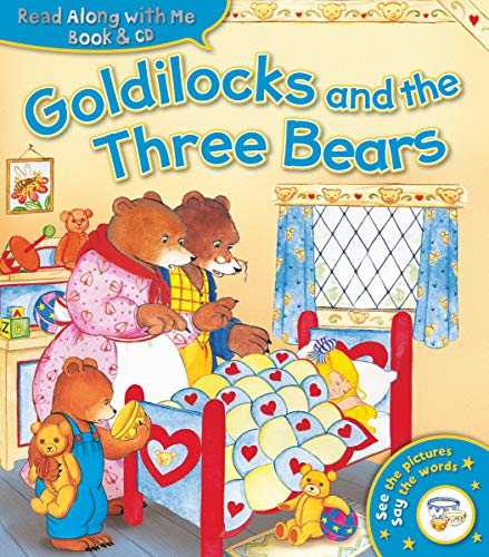 9781782703129: Goldilocks and the Three Bears (Read Along with Me Book & CD)