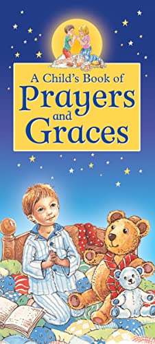 Beispielbild fr A Childs Book of Prayers and Graces zum Verkauf von Reuseabook
