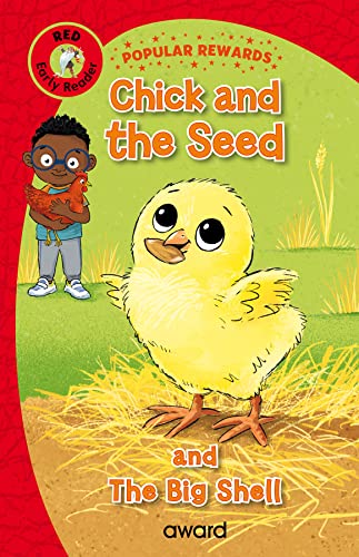 Imagen de archivo de Chick and the Seed: and The Big Shell (Popular Rewards Early Readers - Red) a la venta por WorldofBooks