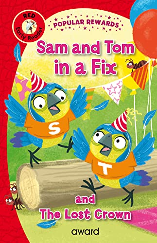 Beispielbild fr Sam and Tom in a Fix: and The Lost Crown zum Verkauf von Books Puddle