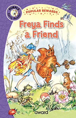 Stock image for Freya Finds a Friend for sale by Blackwell's
