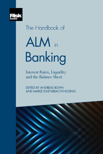 9781782720119: The Handbook of ALM in Banking: Interest Rates, Liquidity and the Balance Sheet