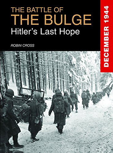 Stock image for The Battle of the Bulge: Hitler's Last Hope for sale by Dorothy Meyer - Bookseller