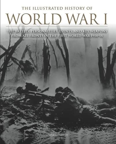 Imagen de archivo de The Illustrated History of WWI a la venta por HPB-Movies