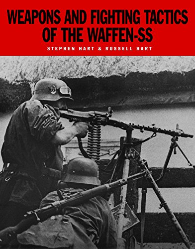 Beispielbild fr Weapons and Fighting Tactics of the Waffen-SS zum Verkauf von Books From California