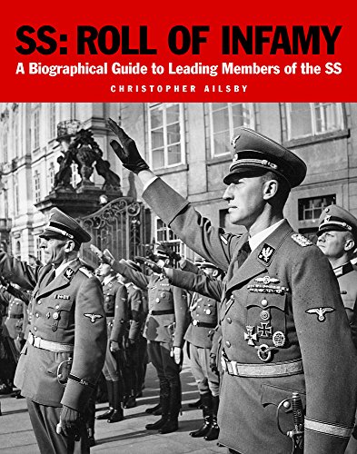 Stock image for SS: Roll of Infamy: A Biographical Guide to Leading Members of the SS for sale by Books From California