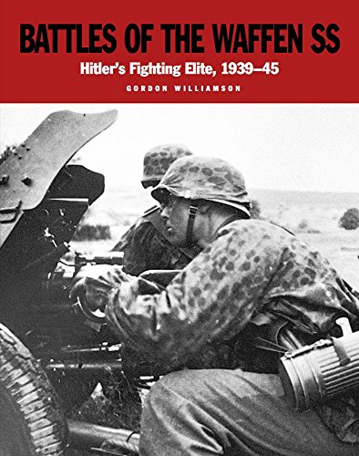 Stock image for Battles of the Waffen-SS: Hitler's Fighting Elite 1939-45: The Blood-Soaked Soil for sale by Orbiting Books