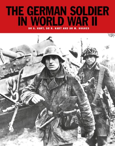 Stock image for The German Soldier in World War II for sale by Half Price Books Inc.
