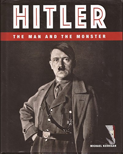 Beispielbild fr Hitler: The Man and the Monster zum Verkauf von Better World Books