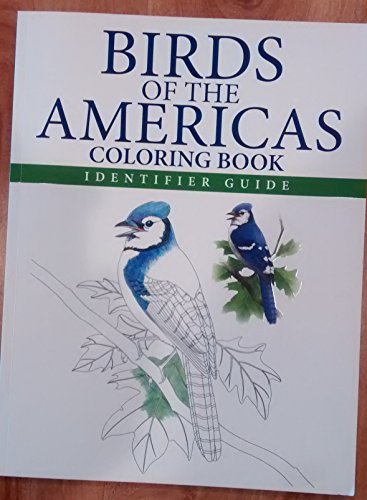 Imagen de archivo de Birds of the Americas Coloring Book: Identifier Guide a la venta por Your Online Bookstore