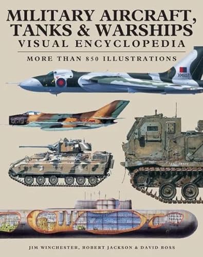 Imagen de archivo de Military aircraft,tanks & warships visual encyclopedia ???????????????? ?????? ???? a la venta por Half Price Books Inc.