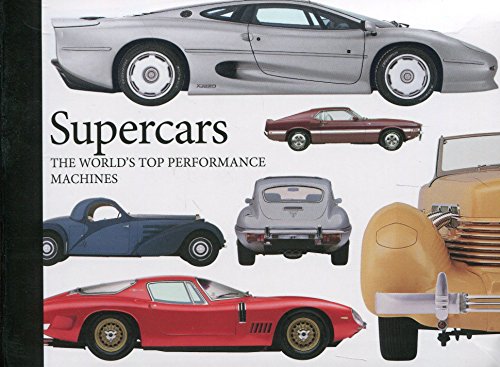 9781782745549: Supercars: The World's Top Performance Machines (Landscape Pocket)