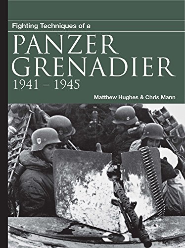 Beispielbild fr Fighting Techniques of a Panzergrenadier Format: Paperback zum Verkauf von INDOO