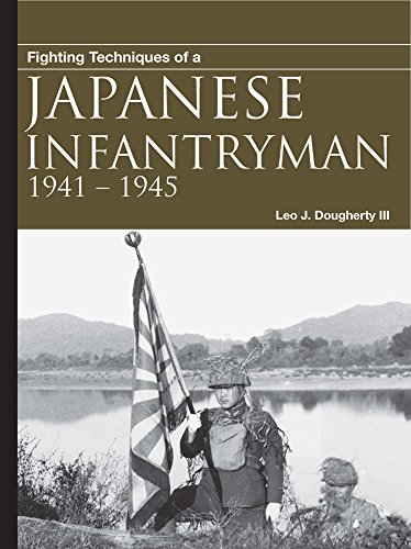 9781782746003: Fighting Techniques of a Japanese Infantryman: 1941–1945