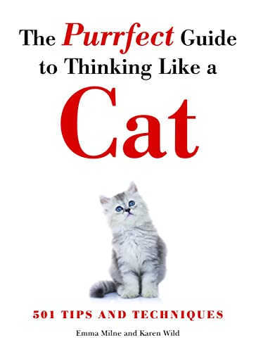 Beispielbild fr The Purrfect Guide to Thinking Like a Cat zum Verkauf von Blackwell's