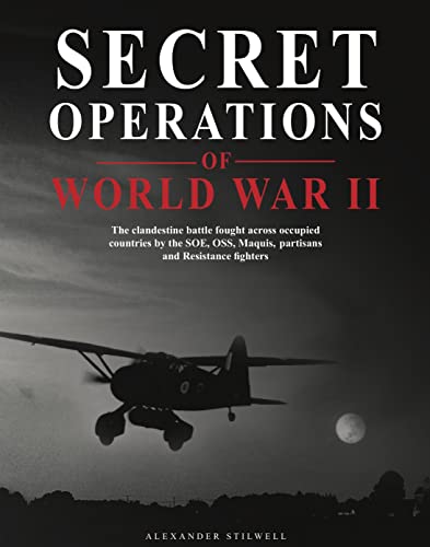 Imagen de archivo de Secret Operations of World War II a la venta por Half Price Books Inc.