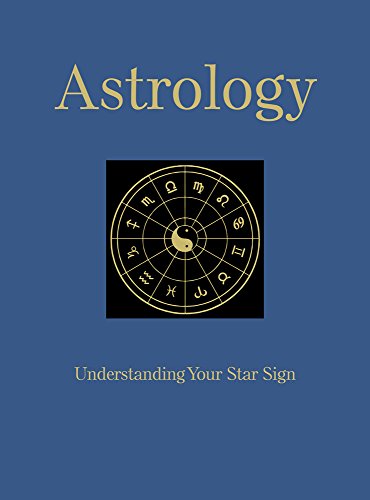 Beispielbild fr Astrology: Understanding Your Star Sign (Chinese Bound Classics) zum Verkauf von SecondSale