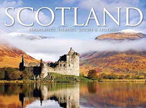 Stock image for Scotland Highlands, Islands, Lochs & Legends for sale by Decluttr