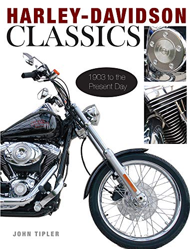 Beispielbild fr Harley-Davidson Classics : 1903 to the Present Day zum Verkauf von Better World Books