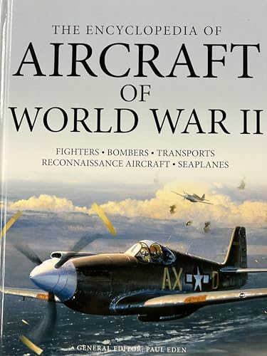Stock image for Encyclopedia Of Aircraft Of WW2 for sale by Ergodebooks
