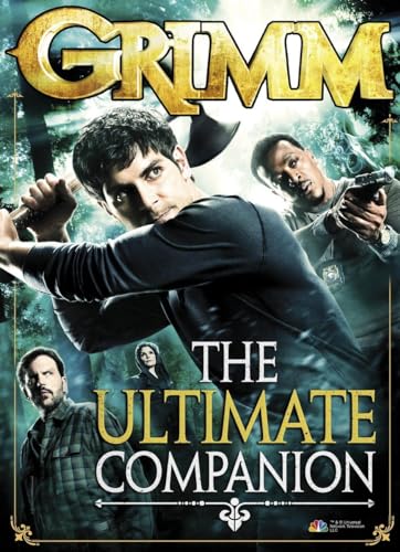 9781782760450: Grimm: Below the Surface: The Insider's Guide to the Show