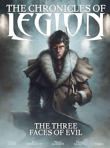 Beispielbild fr The Chronicles of Legion Vol. 4: The Three Faces of Evil zum Verkauf von ThriftBooks-Dallas