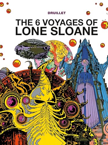 Beispielbild fr The 6 Voyages of Lone Sloane Vol. 1 zum Verkauf von HPB-Emerald