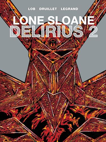 Stock image for Lone Sloane Volume 3: Delirius 2 Format: Hardcover for sale by INDOO