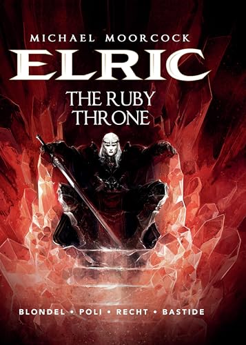 9781782761242: MOORCOCK ELRIC HC 01 RUBY THRONE: The Ruby Throne