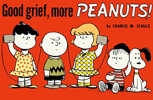 Beispielbild fr Good Grief, More Peanuts zum Verkauf von Reliant Bookstore