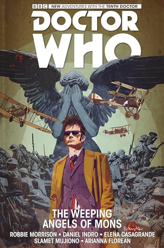 Beispielbild fr Doctor Who: The Tenth Doctor Vol. 2: The Weeping Angels of Mons zum Verkauf von BooksRun