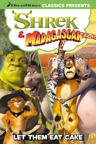 9781782762492: Dreamworks Classics Shrek & Madagascar 4: Let Them Eat Cake