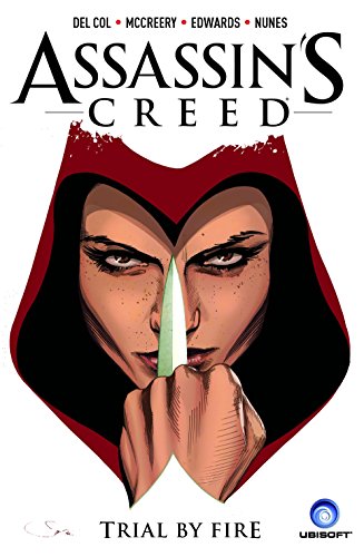 Beispielbild fr Assassin's Creed Volume 1: Trial by Fire (A D.D. Warren and Flora Dane Novel) zum Verkauf von HPB-Ruby