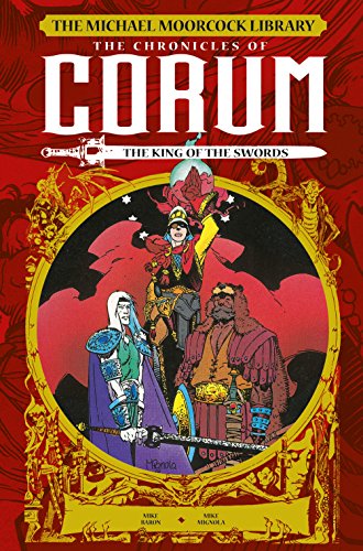 Beispielbild fr The Michael Moorcock Library: The Chronicles of Corum Volume 3 - The King of Swords zum Verkauf von Monster Bookshop