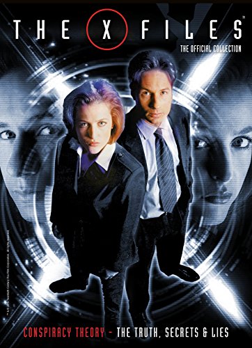 Imagen de archivo de The X-Files: The Official Collection - Conspiracy Theory - The Truth, Secrets & Lies a la venta por BookOutlet