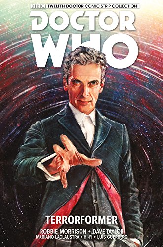 Stock image for Doctor Who : The Twelfth Doctor Vol.1 (Dr Who 1): Volume 1 for sale by WorldofBooks