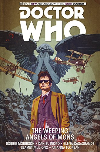 Imagen de archivo de Doctor Who: The Tenth Doctor Vol. 2: The Weeping Angels of Mons a la venta por Bellwetherbooks