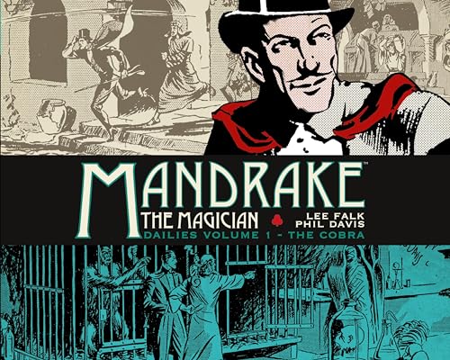 Stock image for Mandrake the Magician: Dailies Vol. 1: The Cobra for sale by Bellwetherbooks