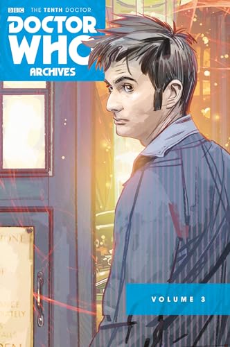 Beispielbild fr Doctor Who: The Tenth Doctor Archives Omnibus Volume 3 (Doctor Who the Tenth Doctor Archive Omnibus) zum Verkauf von WorldofBooks