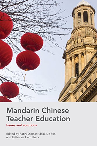 Beispielbild fr Mandarin Chinese Teacher Education: Issues and solutions zum Verkauf von Devils in the Detail Ltd