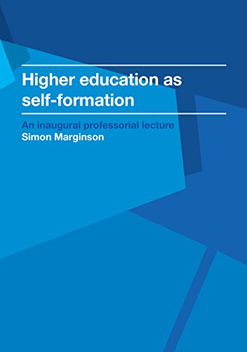 9781782772378: Higher Education as Self-formation (IOE Inaugural Professorial Lectures)