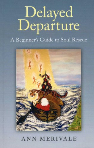 Beispielbild fr Delayed Departure: A Beginner's Guide to Soul Rescue zum Verkauf von WorldofBooks