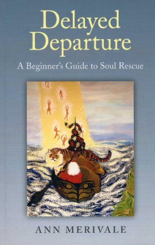 Imagen de archivo de Delayed Departure: A Beginner's Guide to Soul Rescue a la venta por WorldofBooks