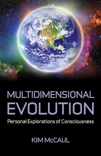 Stock image for Multidimensional Evolution: Personal Explorations of Consciousness for sale by Michael Lyons