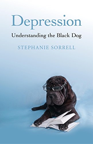 Stock image for Depression: Understanding the Black Dog for sale by Books Unplugged