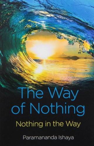 Stock image for WAY OF NOTHING:NOTHING IN THE WAY Format: Paperback for sale by INDOO