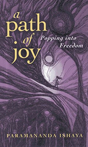 Beispielbild fr A Path of Joy : Popping into Freedom zum Verkauf von Better World Books: West